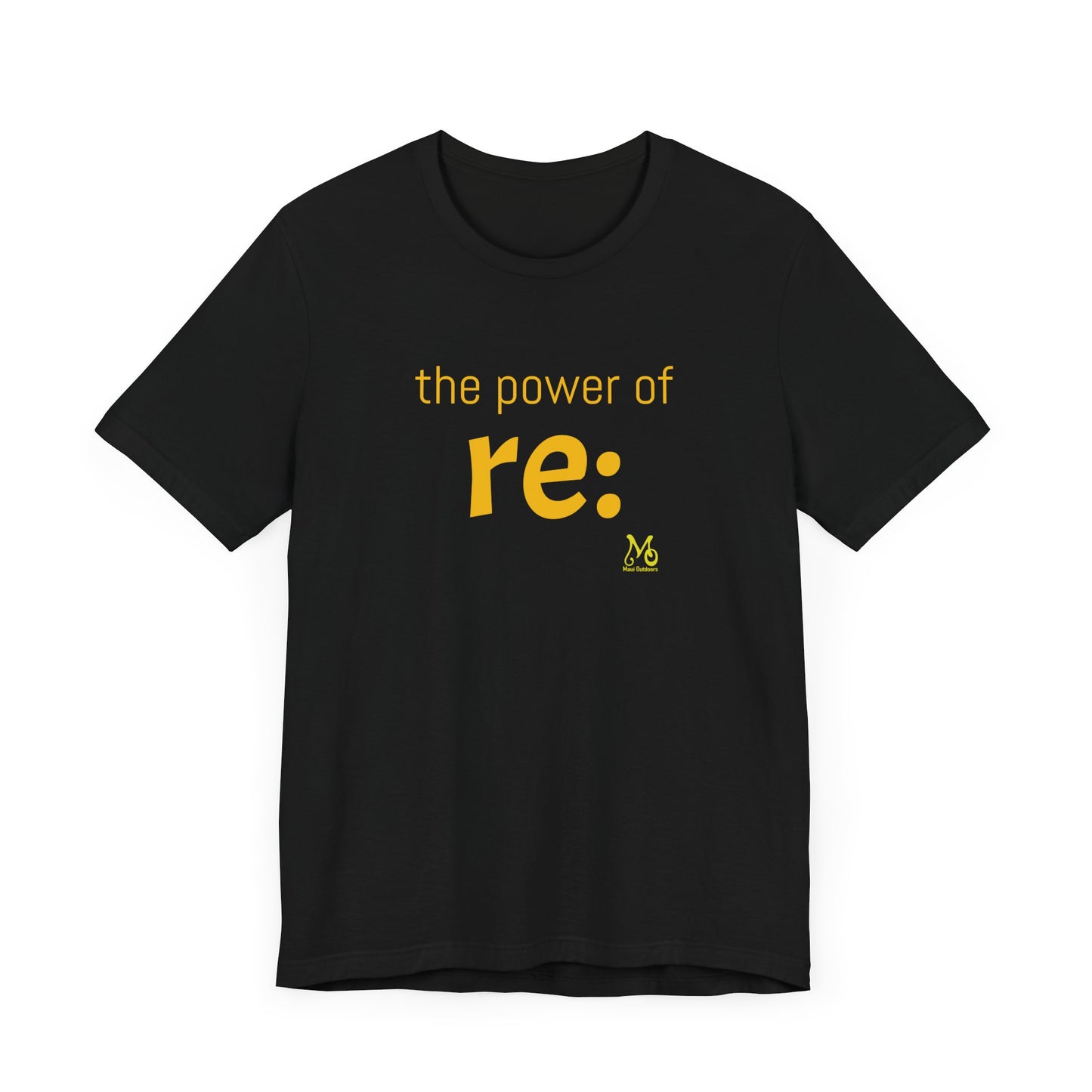 The Power of re II - T-shirt