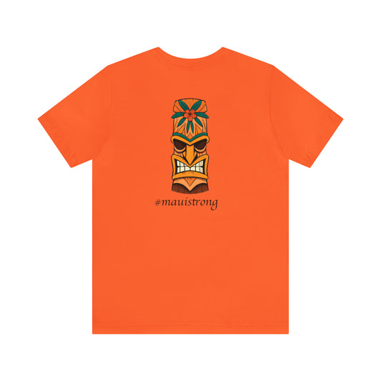 Tiki I #mauistrong - T-shirt