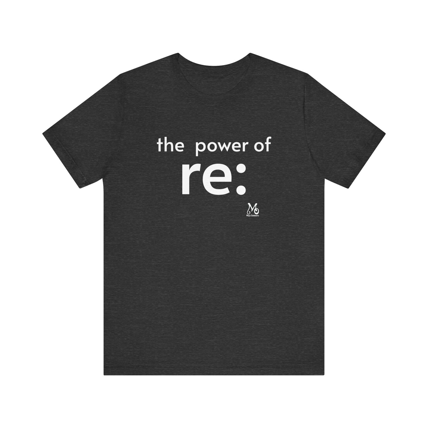 The Power of re V - T-shirt