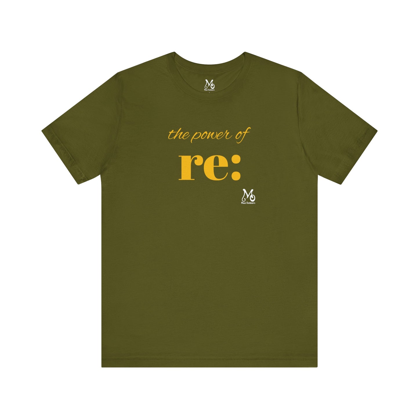 The Power of re - T-shirt