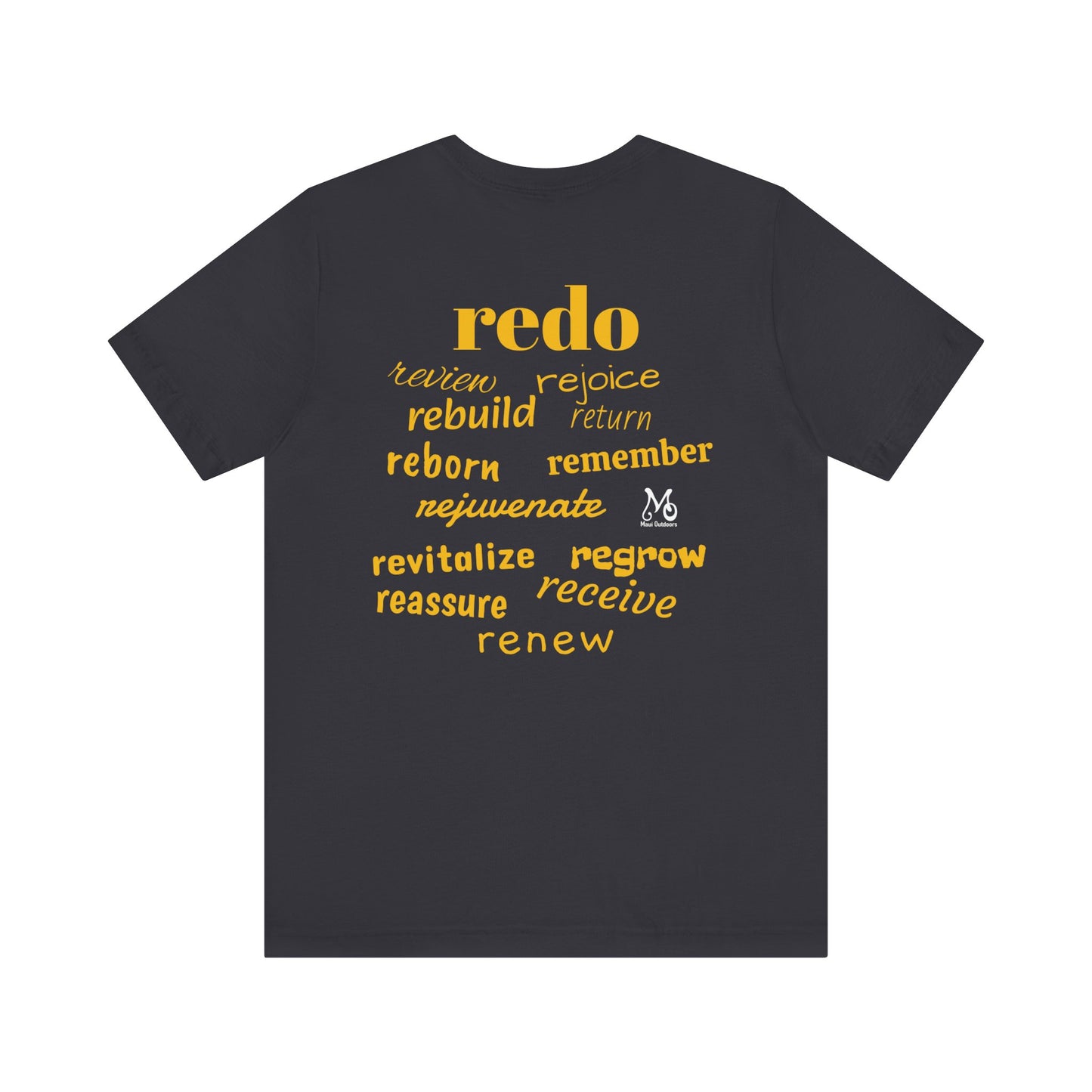 The Power of re - T-shirt