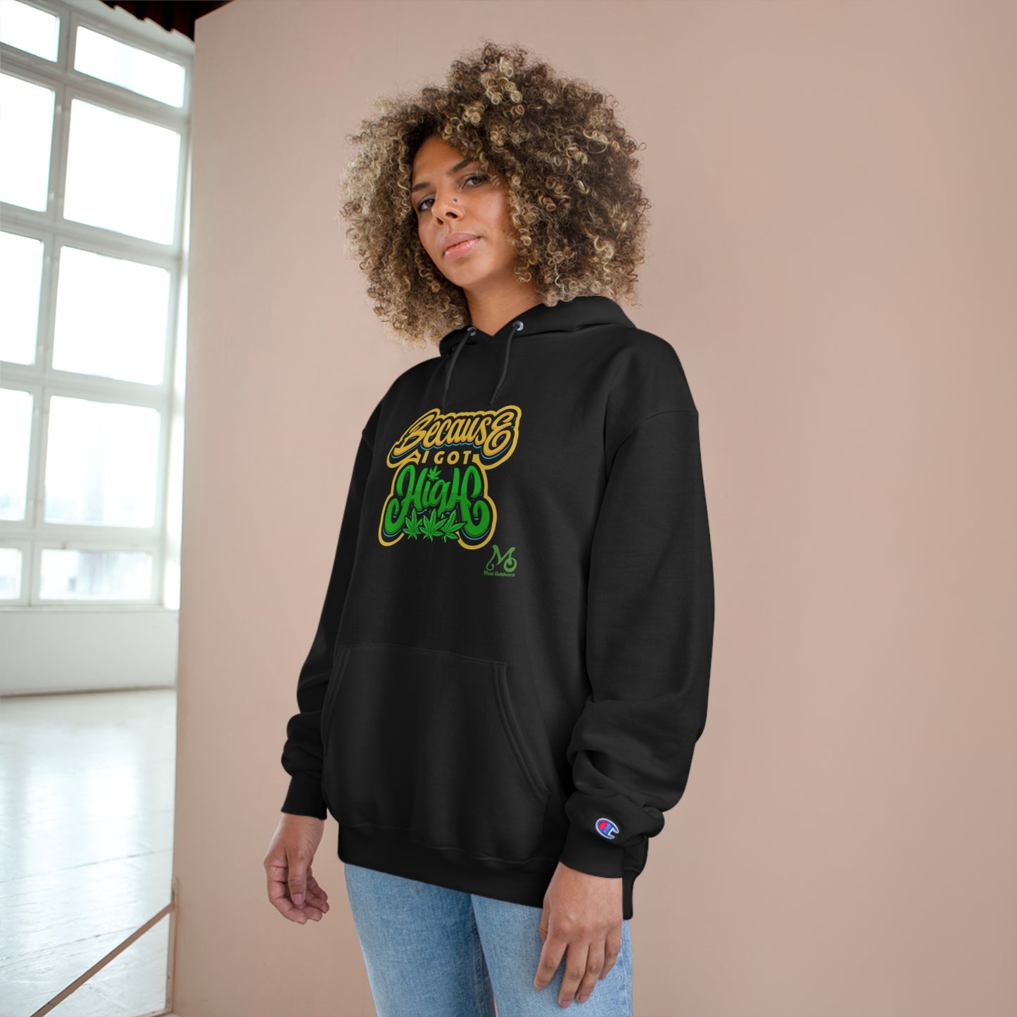 Because Its 420 - Champion Hoodie