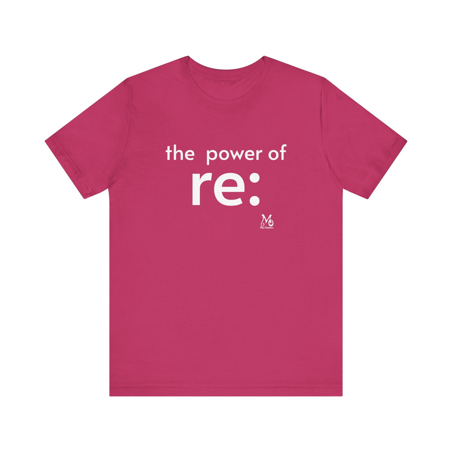 The Power of re V - T-shirt