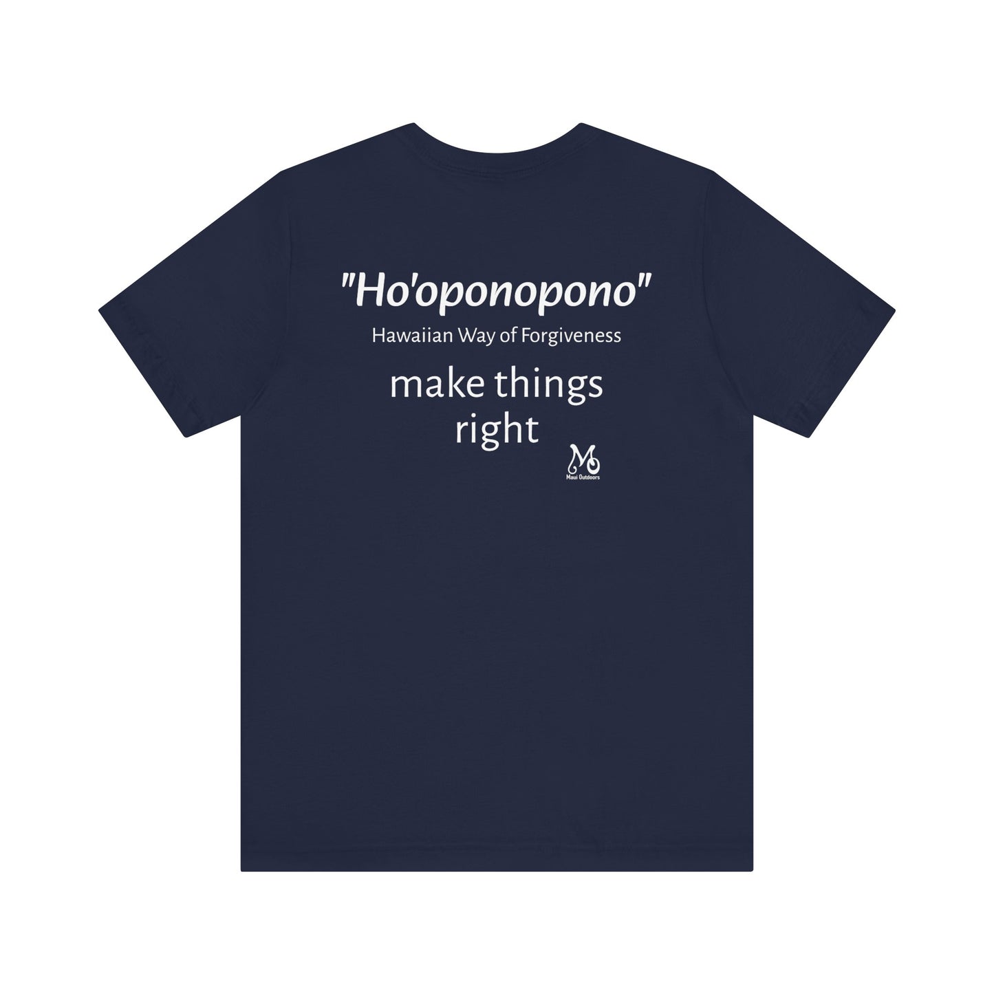 Ho'oponopono - T-shirt