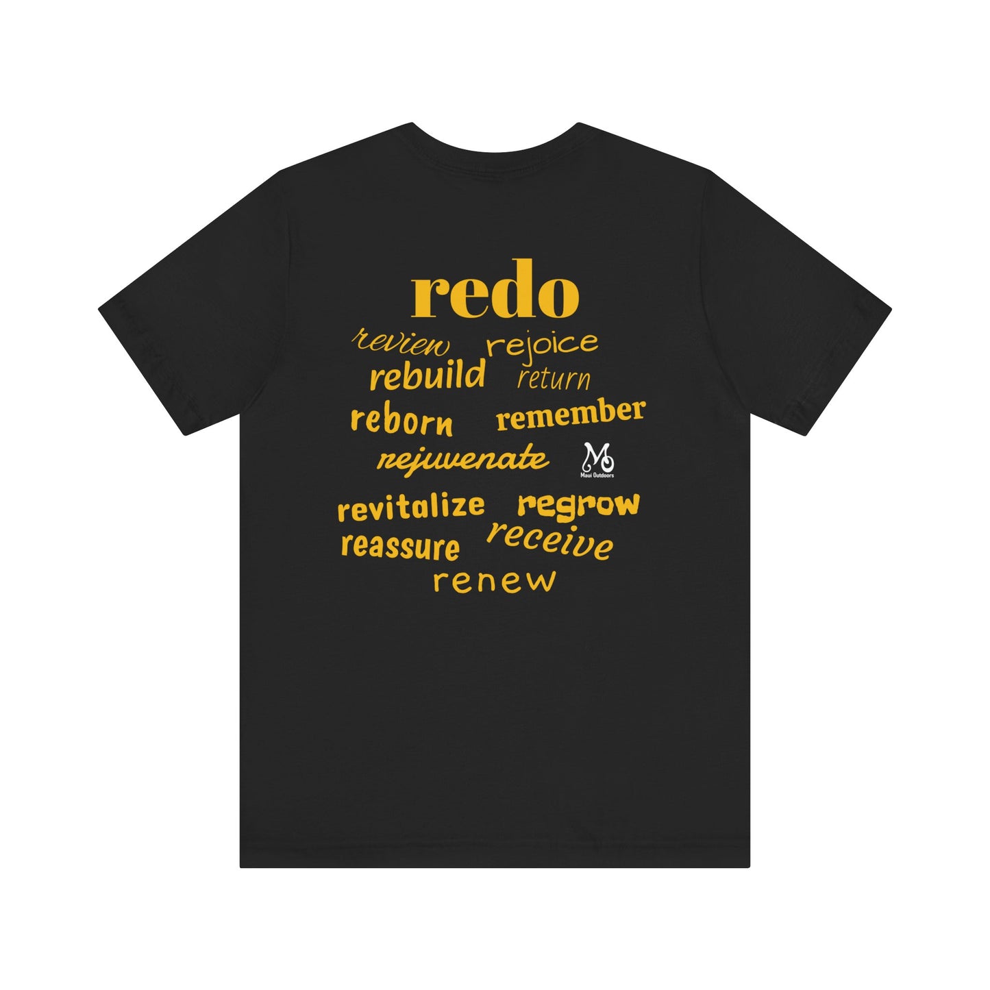 The Power of re - T-shirt