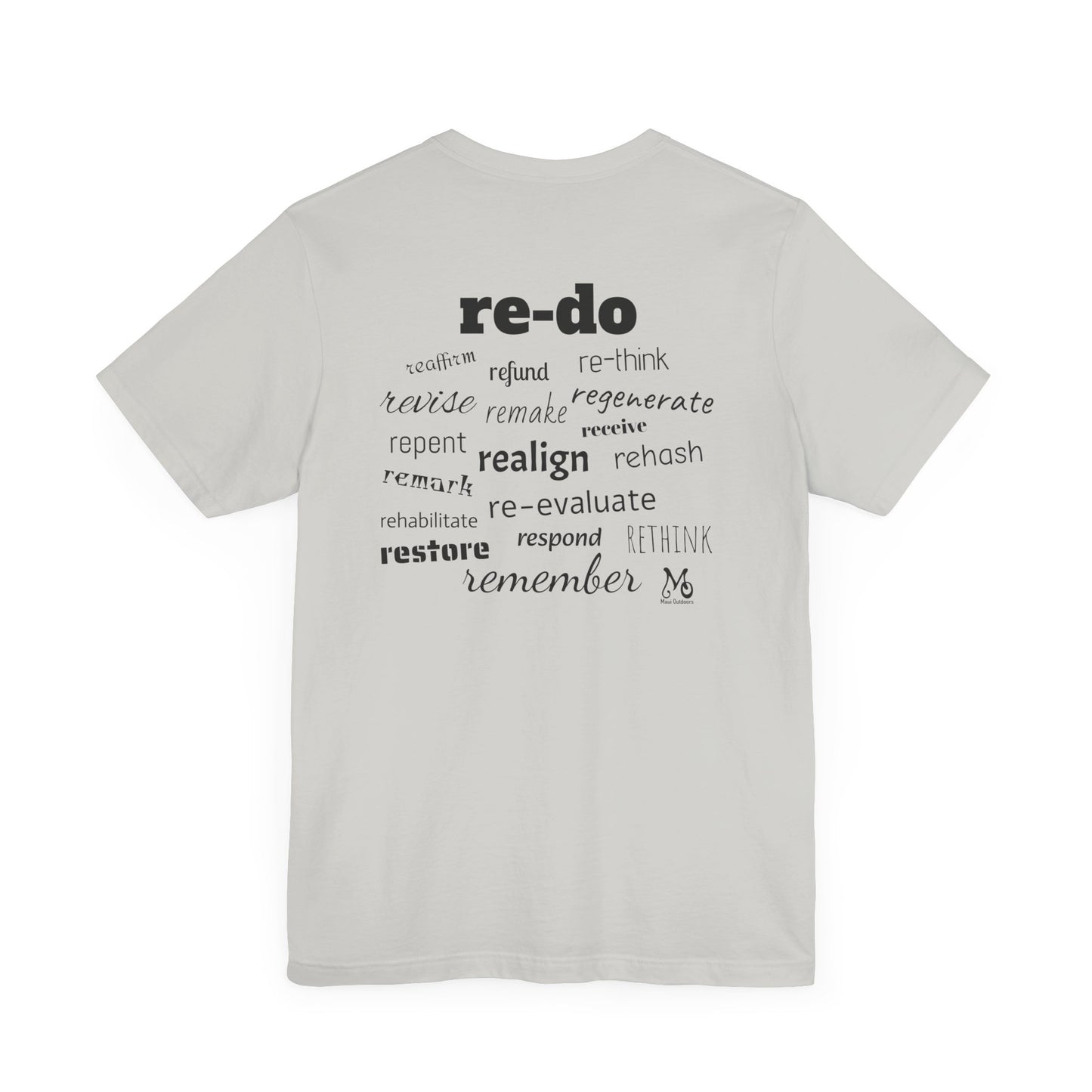 The Power of re - T-shirt