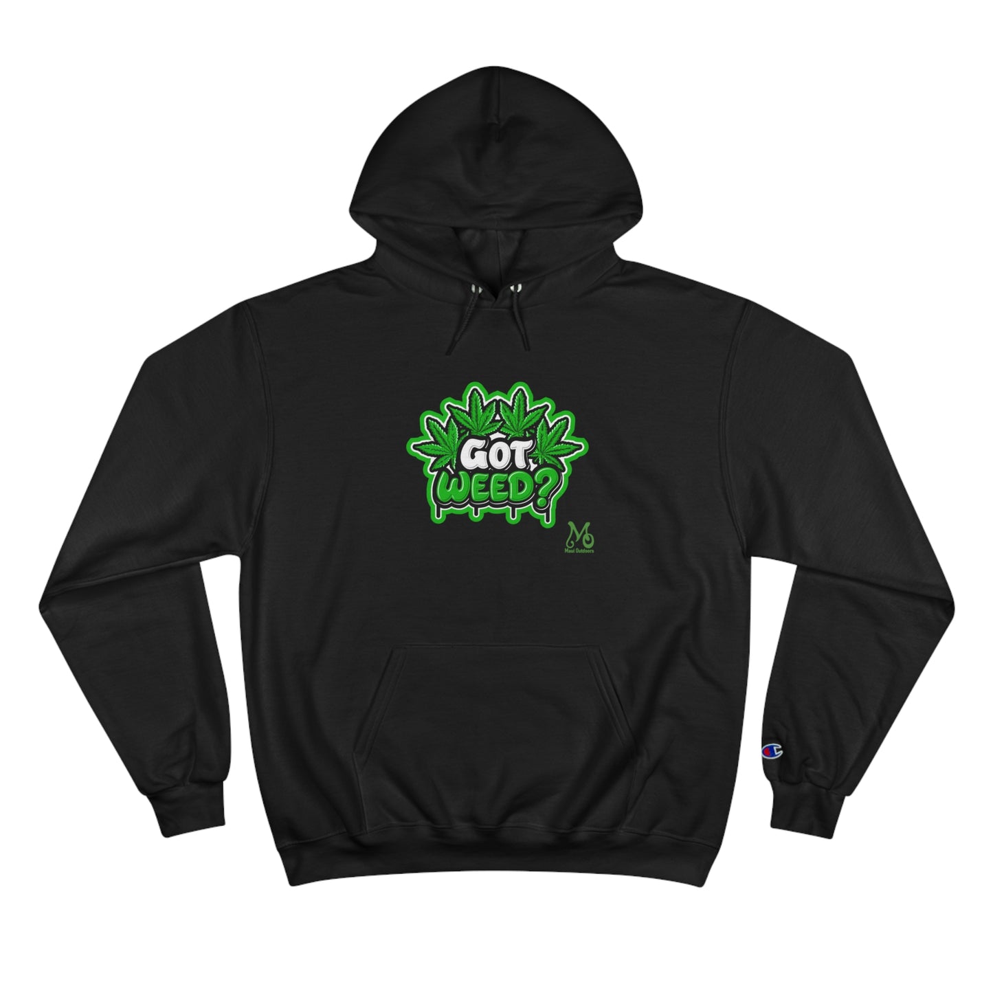 Got Weed - Champion Hoodie