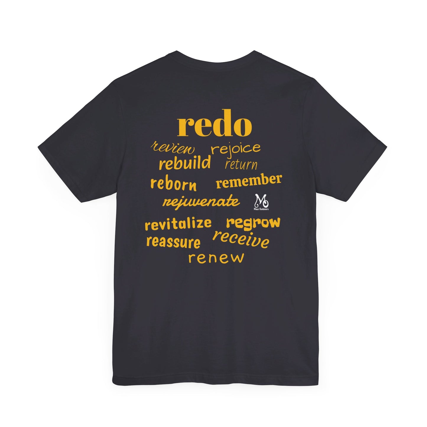 The Power of re - T-shirt