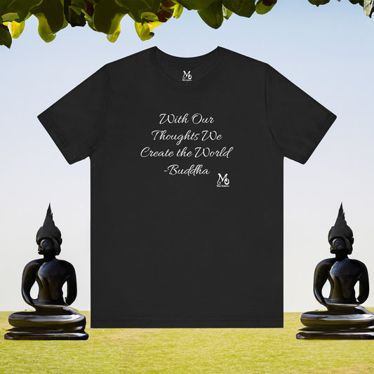 With Our Thoughts - T-shirt