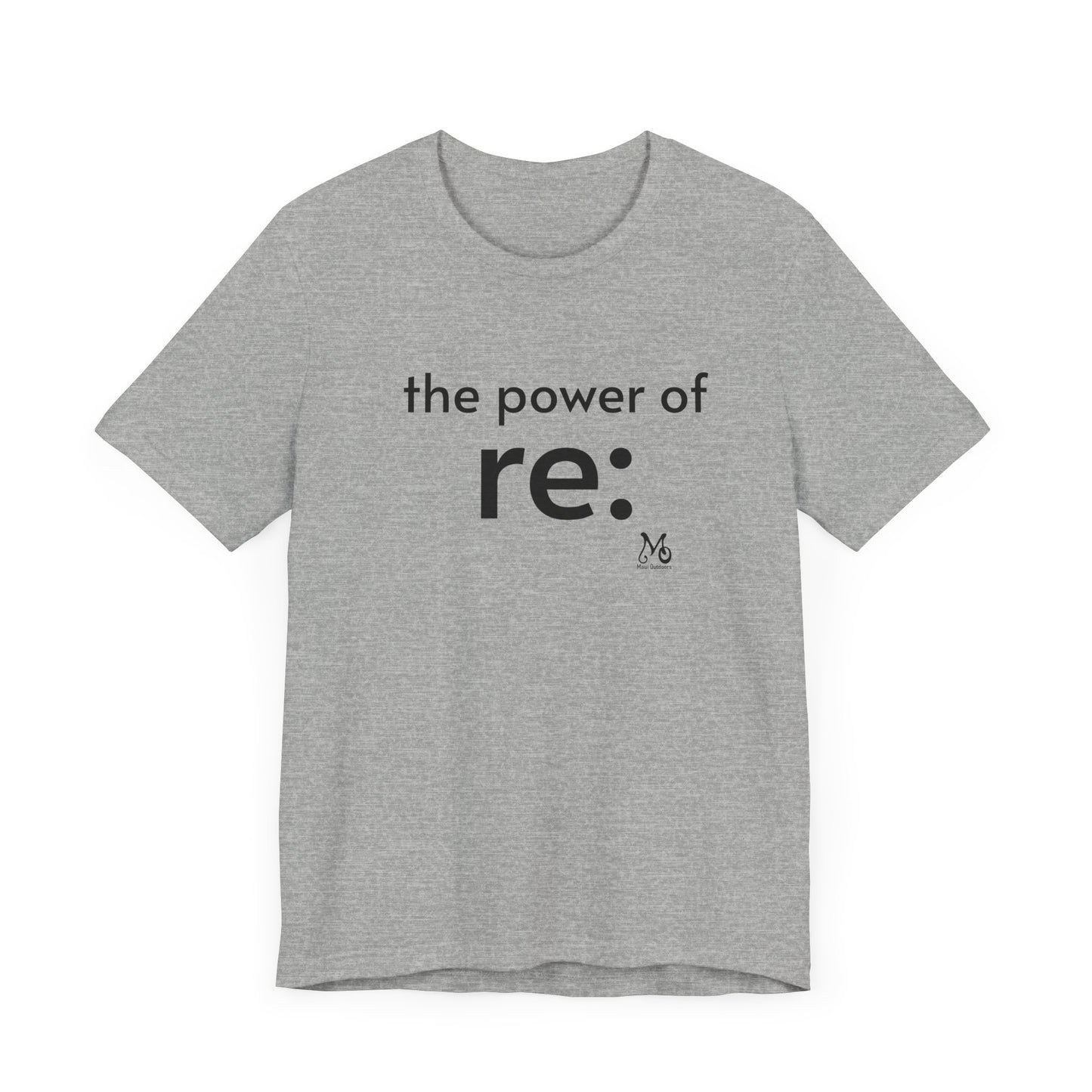 The Power of re IV - T-shirt