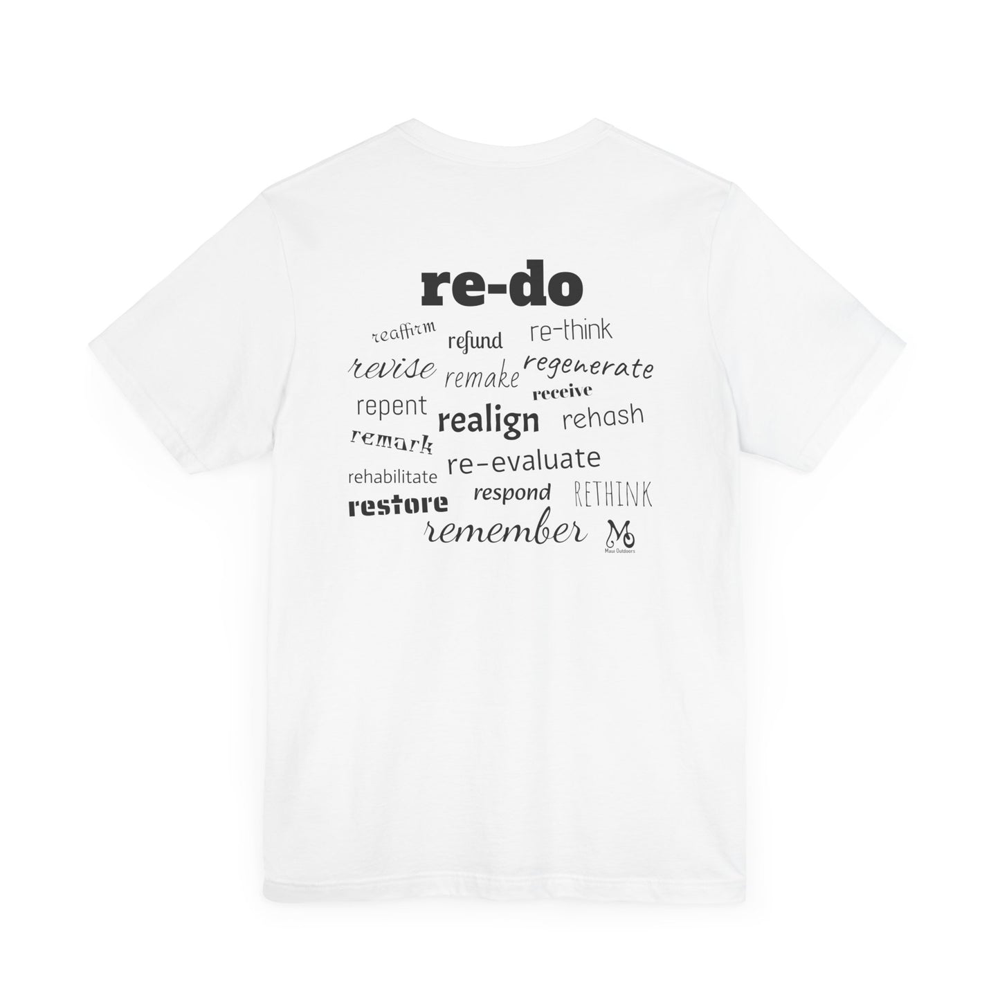 The Power of re - T-shirt