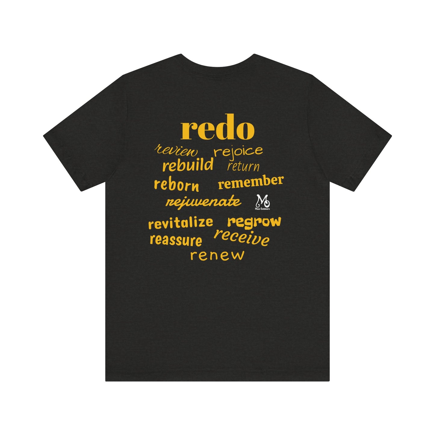 The Power of re - T-shirt